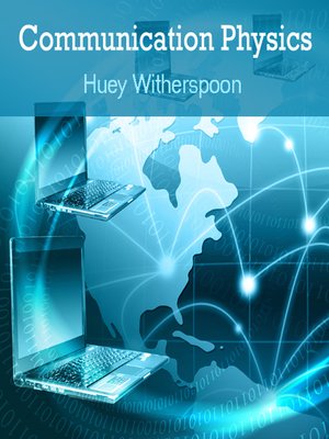 cover image of Communication Physics